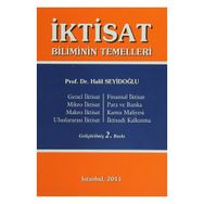İktisat Biliminin Temelleri - Halil Seyidoğlu