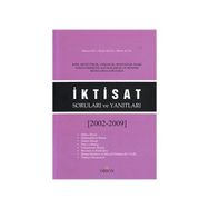 İKTISAT SORULARI VE YANITLARI (2002-2009) - BÜLENT ALTAY;HÜSEYIN ŞEN;SELÇUK AKÇAY