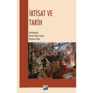İktisat ve Tarih - Derya Güler Aydın Hüseyin Özel