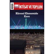 İktisat ve Toplum Dergisi 145 Küresel Ekonomide Kaos - Efil Yayınevi