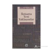 İKTİSATTA YENI YAKLAŞIMLAR - ERCAN EREN;METIN SARFATI