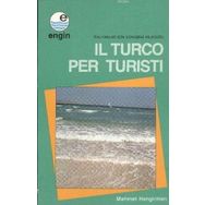 İl Turco Per Turisti-İtalyanlar İçin Konuşma Kılavuzu - Kollektif