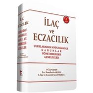 İlaç ve Eczacılık Mevzuatı - Pelikan Kitabevi