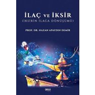 İlaç ve İksir - Nazan Apaydın Demir