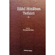 İlahi Hitabın Tefsiri 1 - Mustafa Öztürk