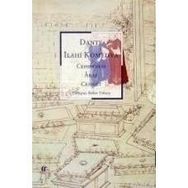 İLAHİ KOMEDYA CEHENNEM - ARAF - CENNET - DANTE ALIGHIERI