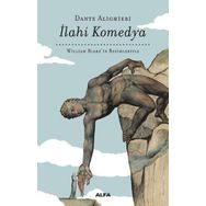 İlahi Komedya - William Blake'in Resimleriyle - Dante Alighieri