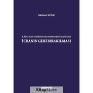 İlamlı İcra Takibinde İcra Mahkemesi Tarafından İcranın Geri Bırakılması - On İki Levha Yayınları