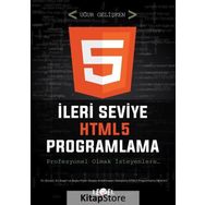 İleri Seviye HTML5 Programlama (DVD Hediyeli) - Uğur Gelişken