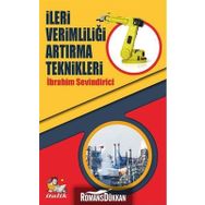 İleri Verimliliği Artırma Teknikleri - İbrahim Sevindirici