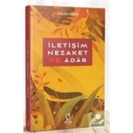 İletişim, Nezaket Ve Adab - M. Zeki Duman