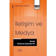 İletişim ve Medya Alanında Uluslararası Araştırmalar VI Abdülhakim Bahadır Darı Eğitim Yayınevi