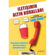 İletişimin Altın Kuralları - Sam Horn