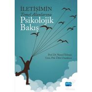 İletişimin Temel Alanlarına Psikolojik Bakış - Nursel Telman