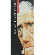 Ilgaz Teyze Öldü - Faik Baysal