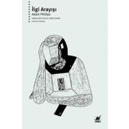 İlgi Arayışı - Adam Phillips
