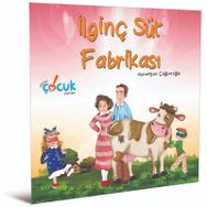 İlginç Süt Fabrikası - Nuretşan Çağlaroğlu