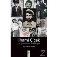 İlhami Çiçek - Reşit Güngör Kalkan
