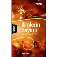 İLİMLERİN SAYIMI İHSÂU'L - ULÛM - FÂRÂBÎ