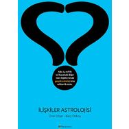 İLIŞKILER ASTROLOJISI - ÖNER DÖŞER;BARIŞ ÖZKIRIŞ