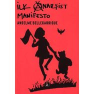 İlk Anarşist Manifesto - anselme bellegarrigue