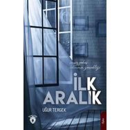 İlk Aralık - Uğur Tergek