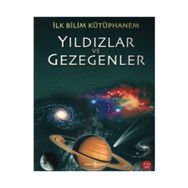 İlk Bilim Kütüphanem - Yıldızlar ve Gezegen