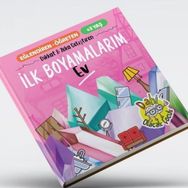 İlk Boyamalarım - Ev Dikkat ve Zeka Geliştiren +3 Yaş - Dahi Olacak Çocuk Yayınları