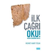 İlk Çağrı Oku! - Mehmet Hanifi Tosun