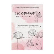 İlk Cemre Düşerken İlknur Yeşiltaş - Cemile Çalışkan Demirkol