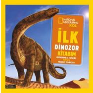 İlk Dinozor Kitabım - Catherine D. Hughes