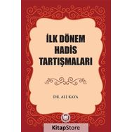 İlk Dönem Hadis-Rey Tartışmaları - Mehmet Özşenel