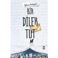 İlk Genç Bir Dilek Tut Timaş Yayınları