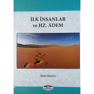 İLK İNSANLAR VE HZ. ADEM - METIN DEMIRCI