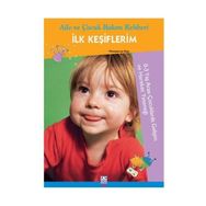 İLK KEŞİFLERİM AILE VE ÇOCUK BAKIM REHBERI - MONTSERRAT RIZO MARCOS