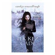 İLK KEZ CADI - CAROLYN MACCULLOUGH