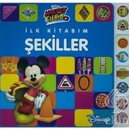 İlk Kitabım Şekiller - Disney Mickey ve Çılgın Yarışçılar - Kolektif