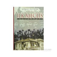 İLK MECLIS BELGESEL - KEMAL ÖZTÜRK