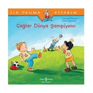 İLK OKUMA KİTABIM ÇAĞLAR DÜNYA ŞAMPİYONU - CHRISTIAN TIELMANN;SABINE KRAUSHAAR