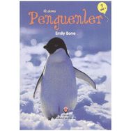 İLK OKUMA - PENGUENLER - EMILY BONE