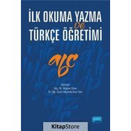 İlk Okuma Yazma ve Türkçe Öğretimi - Bilginer Onan , Mustafa Onur Kan