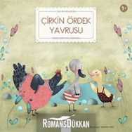 İlk Öykülerim - Çirkin Ördek Yavrusu - Kolektif