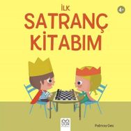 İlk Satranç Kitabım - Patricia Geis