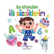 İlk Sözcüklerim İlk Kitaplığım - Türkiye İş Bankası Yayınları