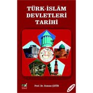 İlk Türk İslam Devletleri Tarihi - Nesimi Yazıcı