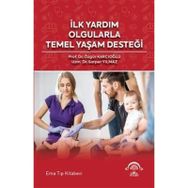 İlk Yardım Olgularla Temel Yaşam Desteği - Ema Tıp Kitabevi