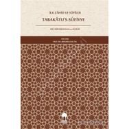 İlk Zahid ve Sufiler Tabakatus Sufiye - Ebu Abdurrahman Es Sülemi