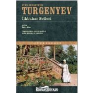 İlkbahar Selleri - İletişim Klasikleri - İvan Sergeyeviç Turgenyev