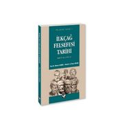 İLKÇAĞ FELSEFESI TARIHI - OSMAN ELMALI;H. ÖMER ÖZDEN