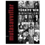 İlke Yayıncılık Türkiye'nin Birikimleri / Mutasavvıflar